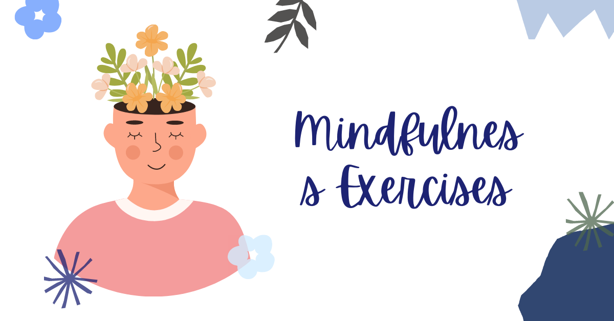 Mindfulness Exercises - trauma recovery