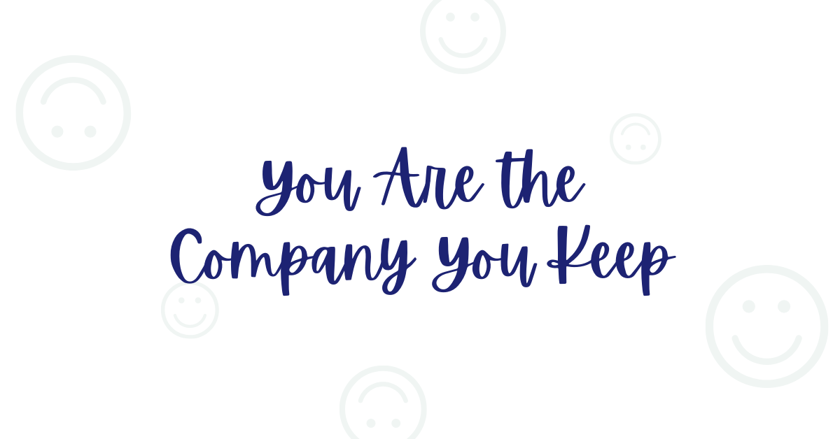 You Are the Company You Keep - trauma recovery